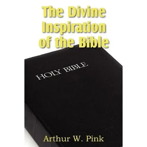 The Divine Inspiration of the Bible - Paperback