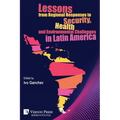 Lessons from Regional Responses to Security, Health and Environmental Challenges in Latin America - Paperback