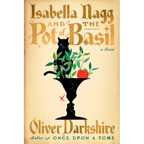 Isabella Nagg and the Pot of Basil - Paperback