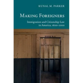 Making Foreigners