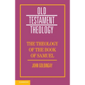 The Theology of the Book of Samuel - Hardcover