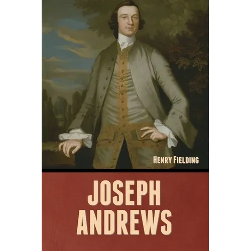 Joseph Andrews - Paperback