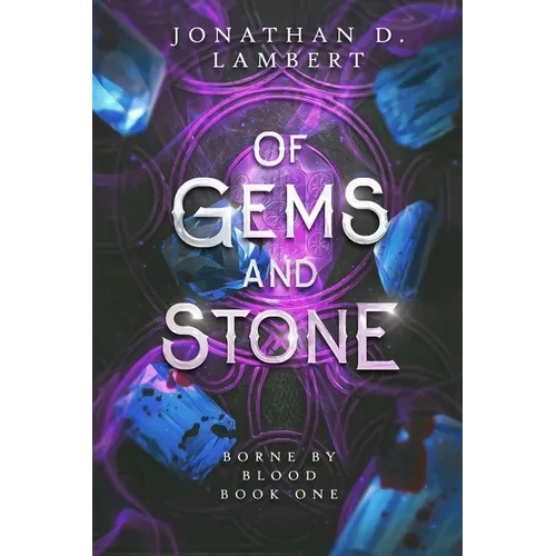 Of Gems and Stone - Paperback