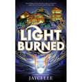 Light Burned - Hardcover