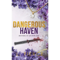 Dangerous Haven - Hardcover