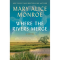Where the Rivers Merge - Hardcover