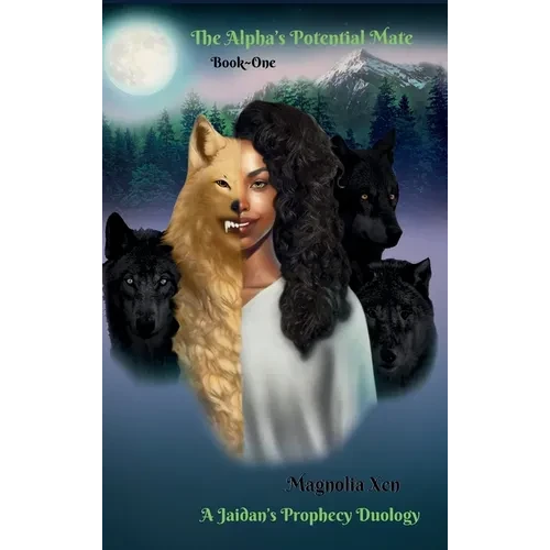 The Alpha's Potential Mate Book One - Hardcover