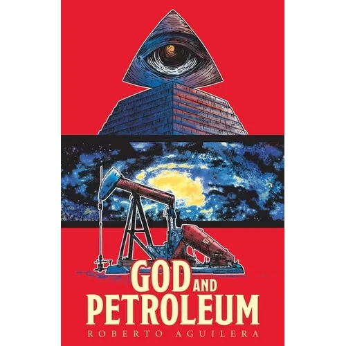 God and Petroleum - Paperback