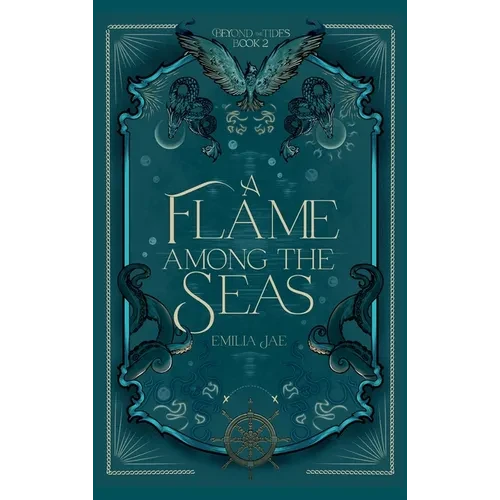 A Flame Among the Seas - Hardcover