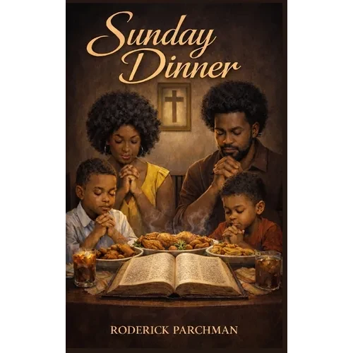 Sunday Dinner - Hardcover
