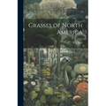 Grasses of North America