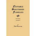 Notable Southern Families. Volume VI - Paperback