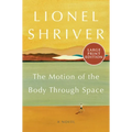 The Motion of the Body Through Space - Paperback