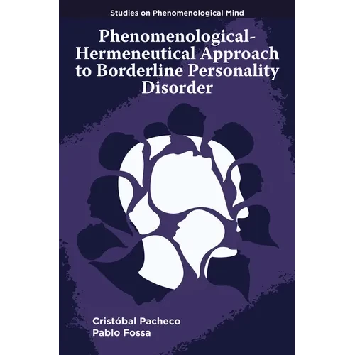 Phenomenological-Hermeneutical Approach to Borderline Personality Disorder - Paperback