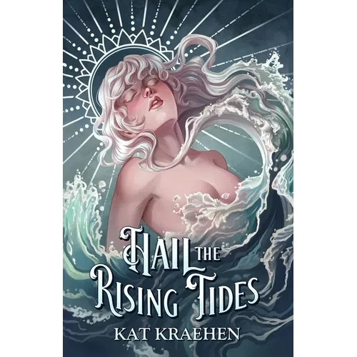 Hail the Rising Tides - Paperback