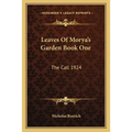 Leaves Of Morya's Garden Book One: The Call 1924 - Paperback