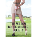 The Willow Brook Murder Society