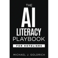 The AI Literacy Playbook for Hoteliers