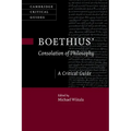 Boethius' 'Consolation of Philosophy': A Critical Guide - Paperback