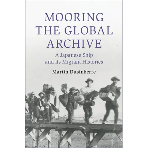 Ancrer l'Archive mondiale - Relié