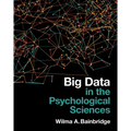 Big Data in the Psychological Sciences - Hardcover