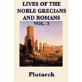 Lives of the Noble Grecians and Romans Vol. 3 - Paperback