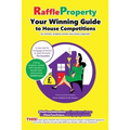 Raffle Property: Your Winning Guide to House Competitions (for entrants, property-owners and charity organisers) - Paperback