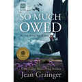 So Much Owed - Paperback