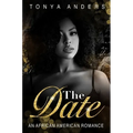 The Date: An African American Dark Romance - Paperback
