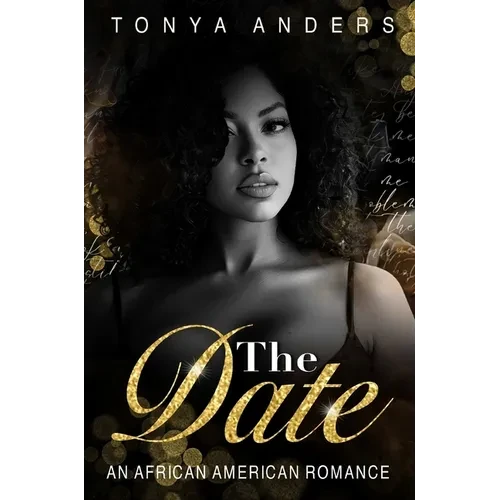 The Date: An African American Dark Romance - Paperback
