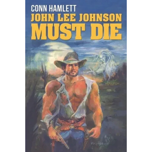 John Lee Johnson Must Die - Paperback