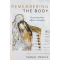 Remembering the Body
