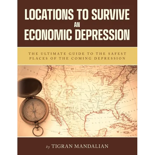 Lieux où survivre à une dépression économique - Broché
