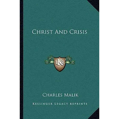 Christ And Crisis - Paperback