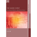 The Naked Christ - Paperback