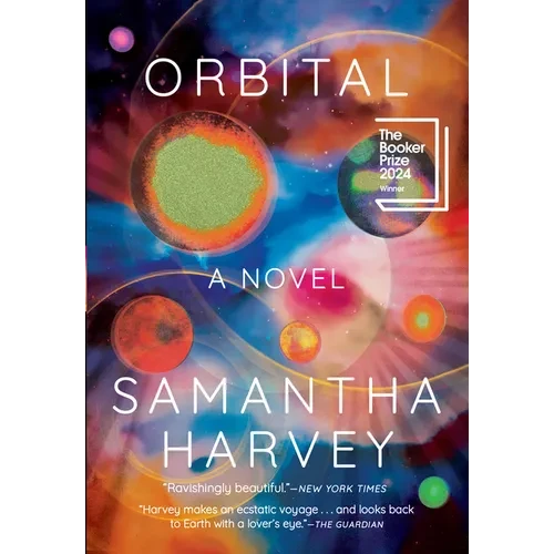 Orbital: A Novel (Booker Prize Winner) - Paperback