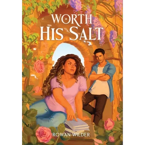 Worth His Salt - Hardcover