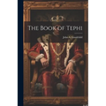 The Book of Tephi - Paperback