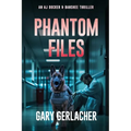 Phantom Files: An AJ Docker and Banshee Thriller - Paperback
