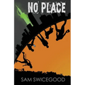 No Place - Paperback