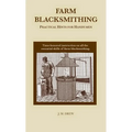 Farm Blacksmithing - Paperback