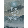 The Land of Frost - Hardcover