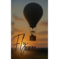 Fly Away - Hardcover