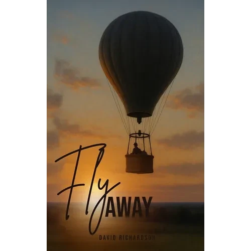 Fly Away - Hardcover