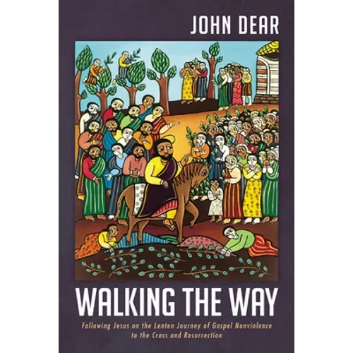 Walking the Way - Hardcover