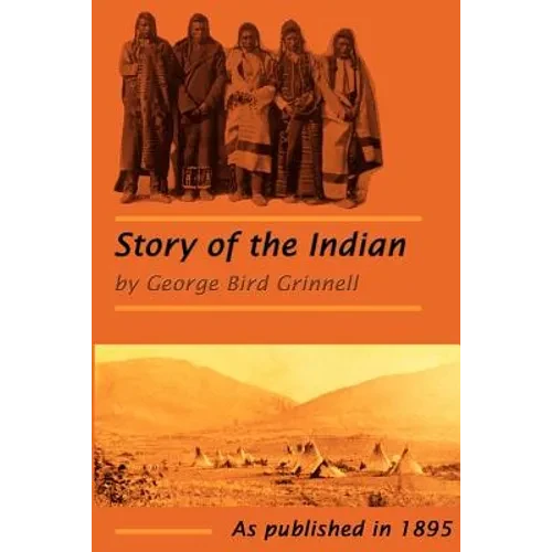 The Story of the Indian - Paperback