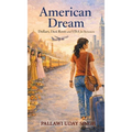 American Dream: Dollar Dreams, Desi Roots, and the Visa In Between - Hardcover