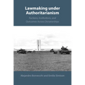 Lawmaking under Authoritarianism