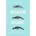 Articulating Difference: Sex and Language in the German Nineteenth Century