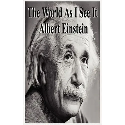 The World as I See It